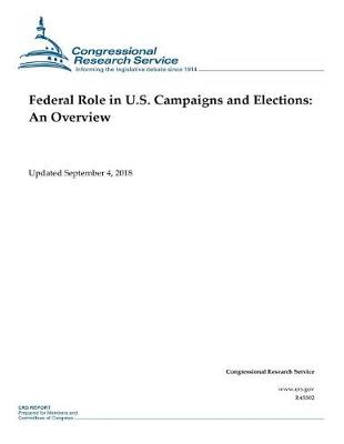 Book cover for Federal Role in U.S. Campaigns and Elections
