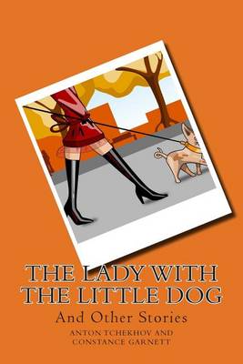 Book cover for The Lady with the Little Dog and Other Stories