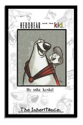 Book cover for Herobear and the Kid