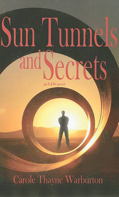 Book cover for Sun Tunnels and Secrets