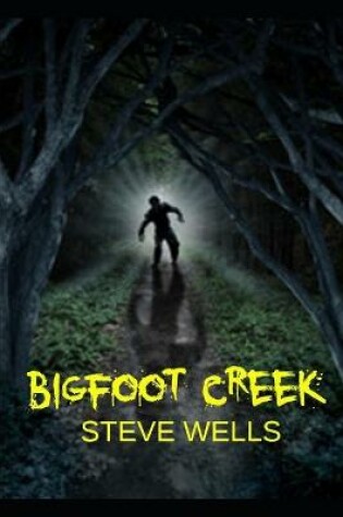 Cover of Bigfoot Creek