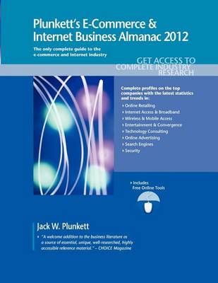 Book cover for Plunkett's E-Commerce & Internet Business Almanac 2012