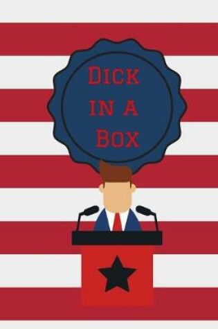 Cover of Dick in a Box