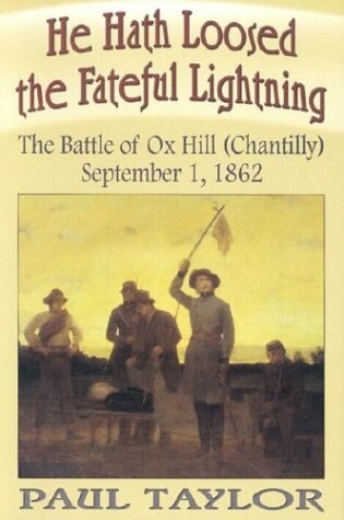 Cover of He Hath Loosed the Fateful Lightning