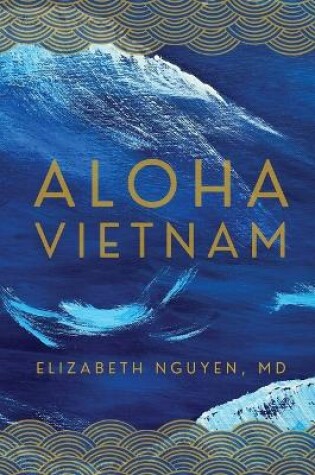 Cover of Aloha Vietnam