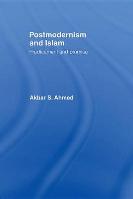 Book cover for Postmodernism and Islam