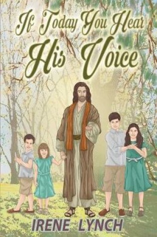 Cover of If Today You Hear His Voice