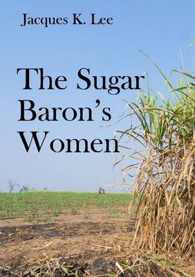 Book cover for The Sugar Baron's Women