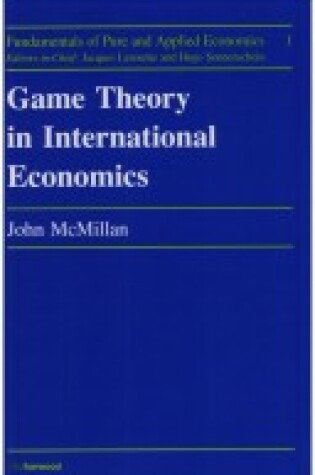 Cover of Game Theory in International Economics