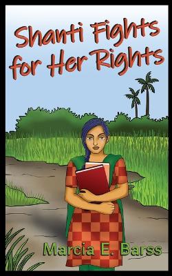 Book cover for Shanti Fights for Her Rights