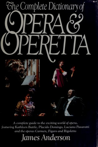 Cover of The Complete Dictionary of Opera & Operetta