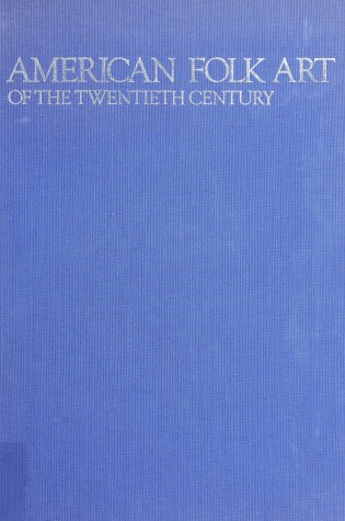 Cover of American Folk Art of the Twentieth Century