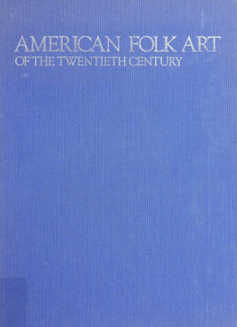 Book cover for American Folk Art of the Twentieth Century