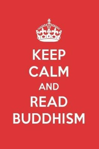 Cover of Keep Calm and Read Buddhism