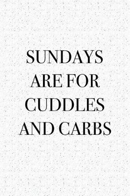 Book cover for Sundays Are for Cuddles and Carbs
