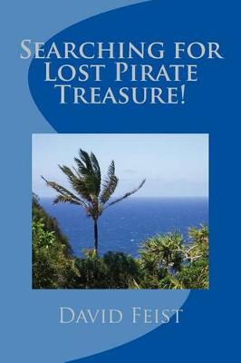 Book cover for Searching for Lost Pirate Treasure!