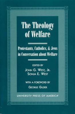 Book cover for The Theology of Welfare