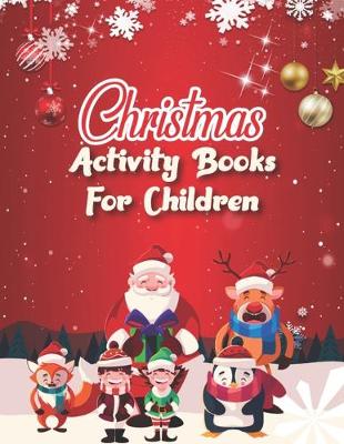 Book cover for Christmas Activity Books For Children