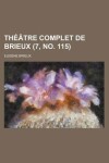 Book cover for Theatre Complet de Brieux