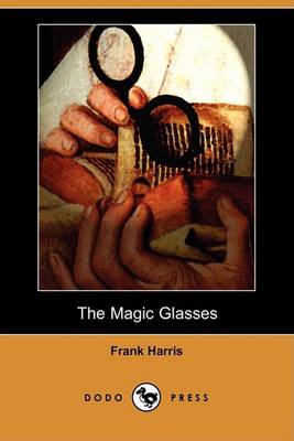 Book cover for The Magic Glasses (Dodo Press)