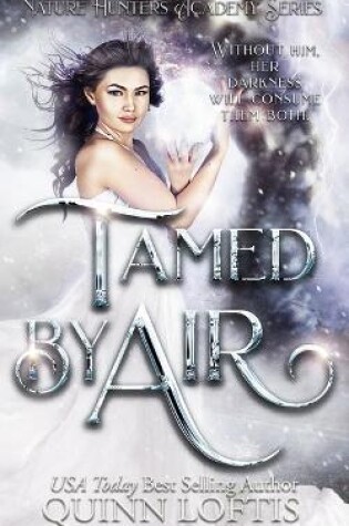 Cover of Tamed by Air