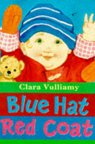 Cover of Blue Hat, Red Coat Board Book