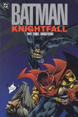 Cover of Batman Knightfall TP Part 03 Knightsend