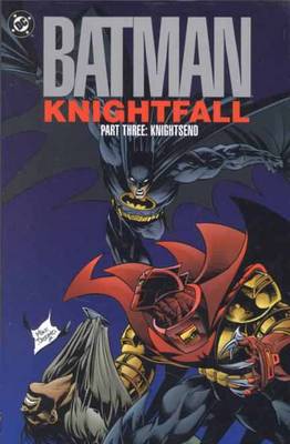 Book cover for Batman Knightfall TP Part 03 Knightsend