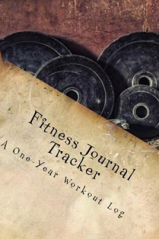 Cover of Fitness Journal Tracker