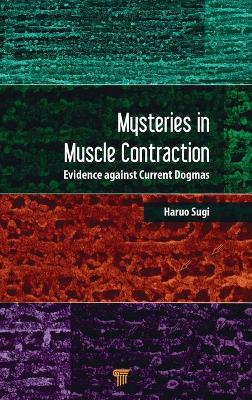 Book cover for Mysteries in Muscle Contraction