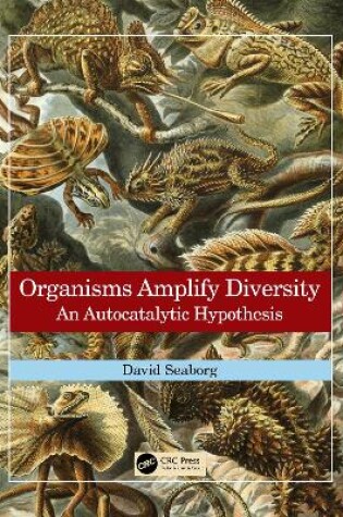 Cover of Organisms Amplify Diversity