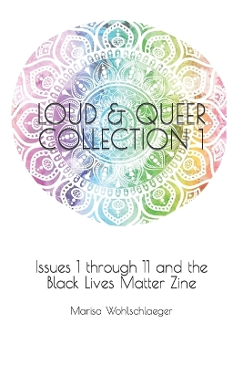 Book cover for Loud & Queer Collection 1