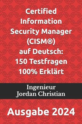 Book cover for Certified Information Security Manager (CISM(R)) auf Deutsch