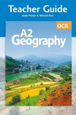 Cover of OCR A2 Geography Teacher Guide (+ CD)