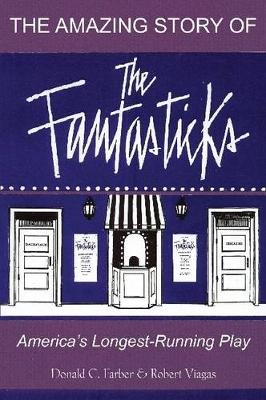 Cover of The Amazing Story of The Fantasticks