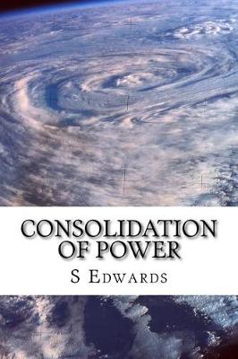 Book cover for Consolidation of Power