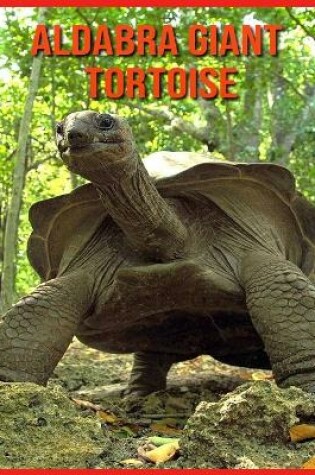 Cover of Aldabra Giant Tortoise