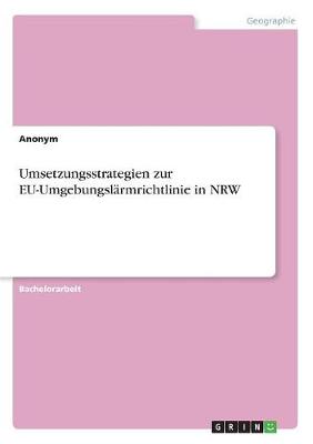 Book cover for Umsetzungsstrategien zur EU-Umgebungslarmrichtlinie in NRW