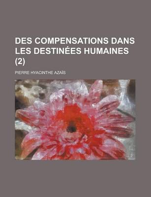 Book cover for Des Compensations Dans Les Destinees Humaines (2)