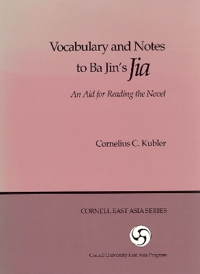Book cover for Vocabulary and Notes to Ba Jin's "Jia"