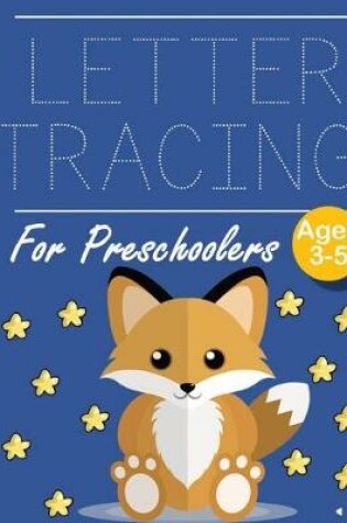 Cover of Letter Tracing for Preschoolers Fox