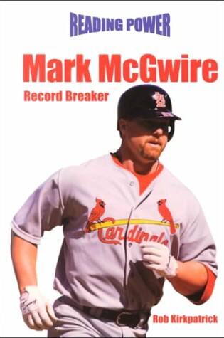 Cover of Mark Mcgwire - Record Breaker