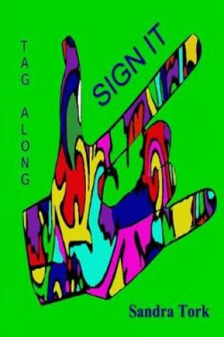 Cover of Sign It - Tag Along