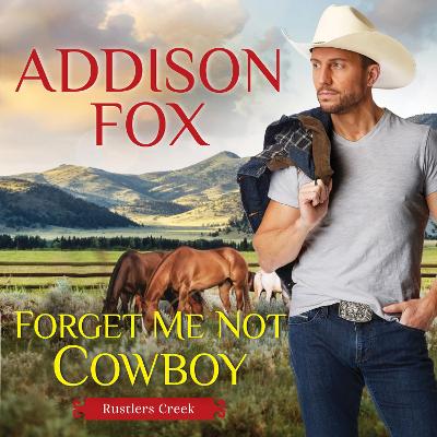 Cover of Forget Me Not Cowboy