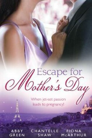 Cover of Escape For Mother's Day - 3 Book Box Set