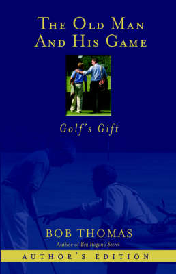 Book cover for The Old Man and His Game