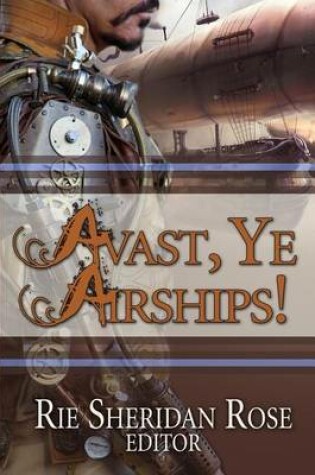 Cover of Avast, Ye Airships