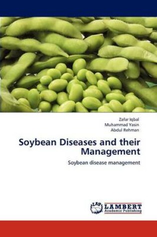 Cover of Soybean Diseases and their Management