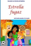 Book cover for Estrella fugaz está siendo acosada en la escuela