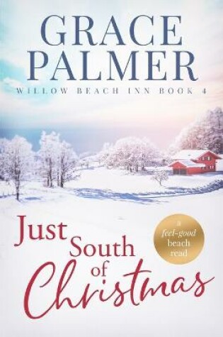 Cover of Just South of Christmas